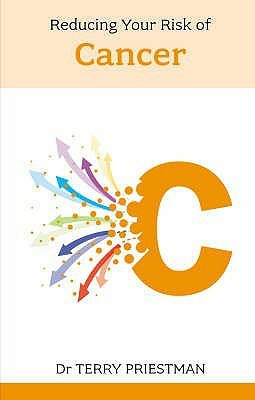Reducing Your Risk of Cancer(English, Paperback, Priestman Terry J.)
