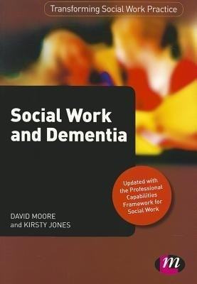 Social Work and Dementia(English, Paperback, Moore David Cooper)