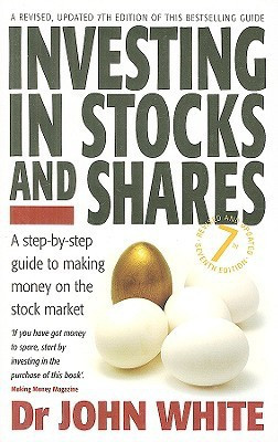 Investing in Stocks and Shares(English, Paperback, White John)
