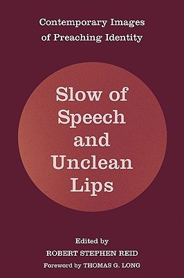 Slow of Speech and Unclean Lips(English, Paperback, unknown)