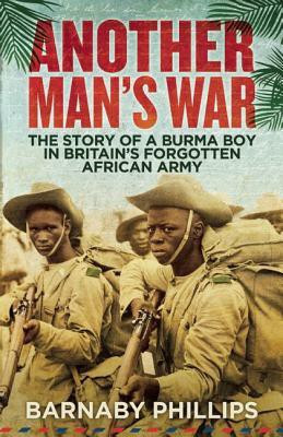 Another Man's War(English, Hardcover, Phillips Barnaby)