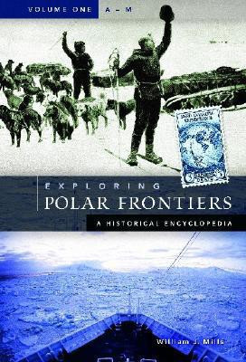 Exploring Polar Frontiers(English, Mixed media product, Mills William James)