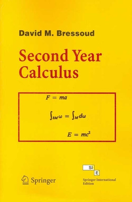 Second Year Calculus:from Celestial Mechanic(English, Paperback, Bressoud David M.)