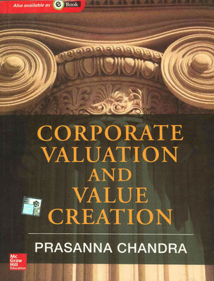 Corporate Valuation and Value Creation 1st  Edition(English, Paperback, Chandra Prasanna)