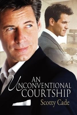 An Unconventional Courtship Volume 1(English, Paperback, Cade Scotty)