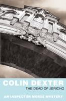 DEAD OF JERICHO(English, Paperback, COLIN DEXTER)