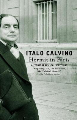 Hermit in Paris(English, Electronic book text, Italo Calvino)