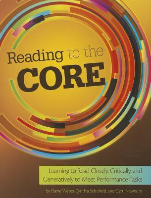 Reading to the Core(English, Paperback, Schofield Cynthia)