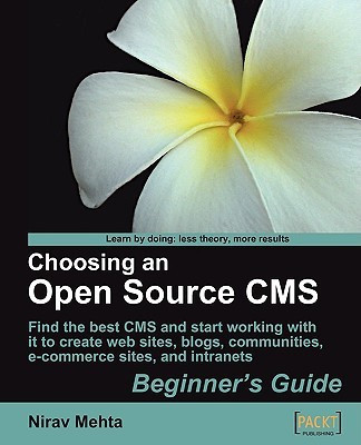 Choosing an Open Source CMS: Beginner's Guide(English, Electronic book text, Mehta Nirav)