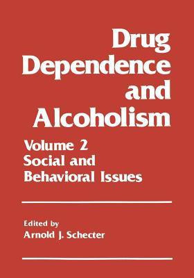 Drug Dependence and Alcoholism(English, Paperback, unknown)