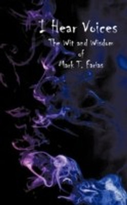 I Hear Voices(English, Paperback, Farias Mark T.)
