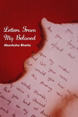 Letters from My Beloved(English, Paperback, Akanksha Bhatia)