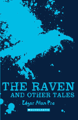 Scholastic Classics: the Raven and Othe Tales(English, Paperback, Poe Edgar Allan)
