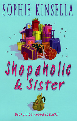 Shopaholic & Sister(English, Paperback, Sophie Kinsella)