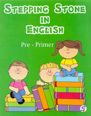 Stepping Stone In English - Pre Primer(English, Paperback, Reena Cheema)