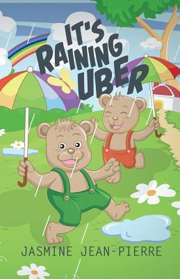 It's Raining Uber(English, Paperback, Jean-Pierre Jasmine)
