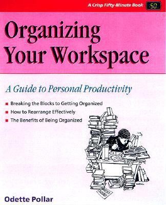 Organizing Your Work Space(English, Paperback, Pollar Odette)