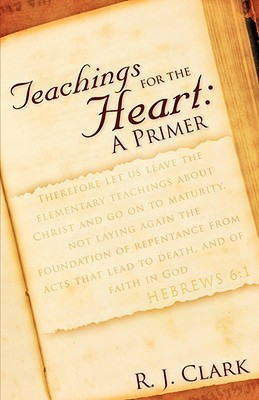 Teachings for the Heart(English, Paperback, Clark R J)
