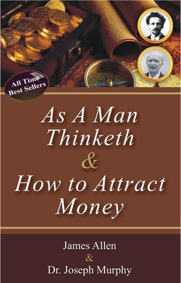 As A Man Thinketh  - A Person is Limited Only By Thoughts That He Chooses(English, Paperback, Allen James)