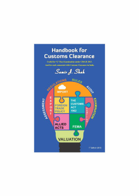 Handbook for Customs Clearance(English, Paperback, Samir J Shah)