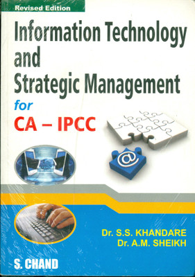 Information Technology and Strategic Management for CA-IPCC(English, Paperback, Khandare S. S.)