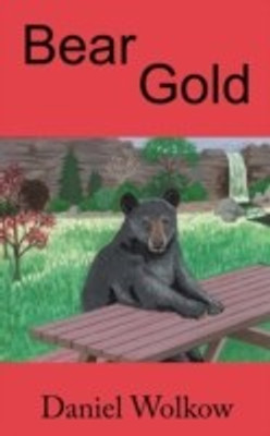 Bear Gold(English, Paperback, Wolkow Daniel)