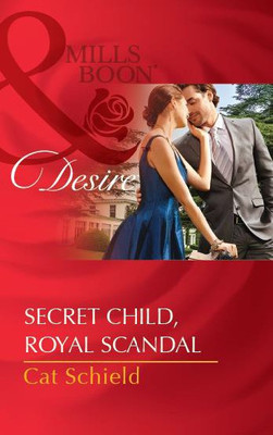 Secret Child, Royal Scandal(English, Paperback, Schield Cat)