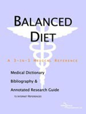 Balanced Diet - A Medical Dictionary, Bibliography, and Annotated Research Guide to Internet References(English, Paperback, Icon Health Publications)