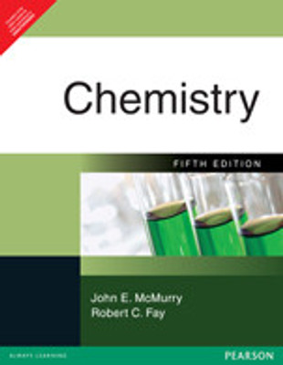 CHEMISTRY 5/E 5th Edition(English, Paperback, John E McMurry, Robert C. Fay)