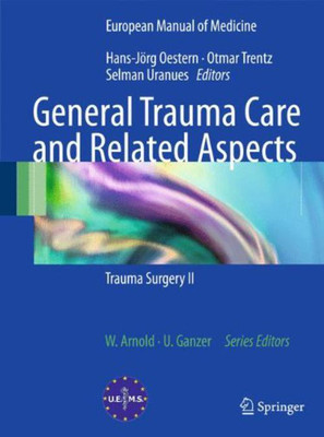 General Trauma Care and Related Aspects(English, Paperback, unknown)