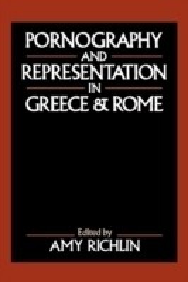 Pornography and Representation in Greece and Rome(English, Paperback, unknown)