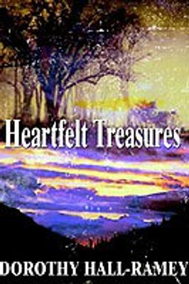 Heartfelt Treasures(English, Paperback, Hall-Ramey Dorothy)