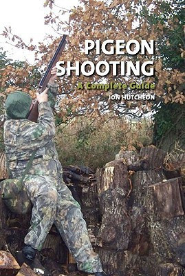 Pigeon Shooting(English, Hardcover, Hutcheon Jon)