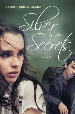 Silver is for Secrets(English, Paperback, Stolarz Laurie Faria)