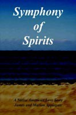 Symphony of Spirits(English, Paperback, Applegate James, Marion)