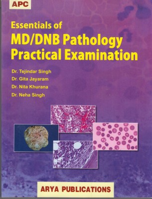 APC Essentials of MD/DNB Pathology Practical Examination(English, Paperback, Dr.Tejinder Singh,Dr. Gitua Jayaram,Dr.Nita Khurana, Dr. Neha Singh)