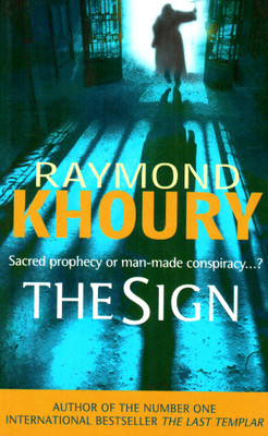 The Sign(English, Paperback, Khoury Raymond)
