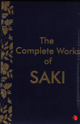 Complete Works of Saki(English, Paperback, Munro Hector Hugh)
