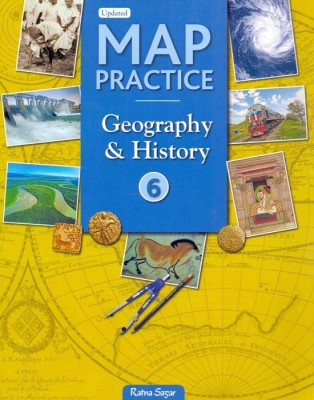 Map Practice Geography & History (Latest NCERT Syllabus) Class - 6(English, Paperback, R K Jain)