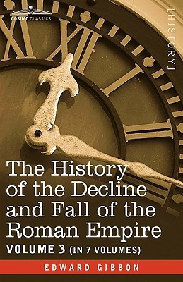 The History of the Decline and Fall of the Roman Empire, Vol. III(English, Hardcover, Gibbon Edward)