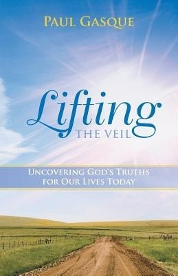 Lifting the Veil(English, Paperback, Gasque Paul)