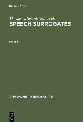 Speech Surrogates. Part 1(English, Hardcover, unknown)