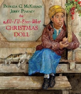 The All-I'll-Ever-Want Christmas Doll(English, Electronic book text, McKissack Patricia C.)