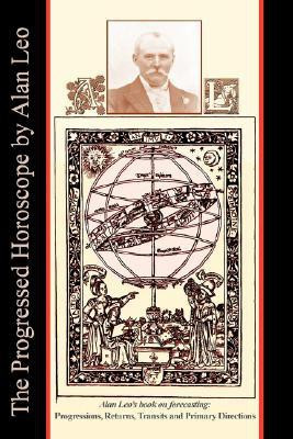 The Progressed Horoscope(English, Paperback, Leo Alan,)