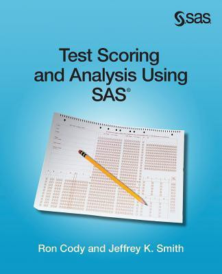 Test Scoring and Analysis Using SAS(English, Paperback, Cody Ron)