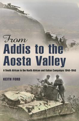 From Addis to the Aosta Valley(English, Paperback, Ford Keith)