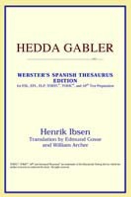 Hedda Gabler (Webster's Spanish Thesaurus Edition)(English, Paperback, Icon Reference)
