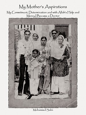 My Mother's Aspirations(English, Paperback, Salim Mohammed)