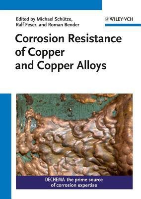 Corrosion Resistance of Copper and Copper Alloys(English, Hardcover, unknown)