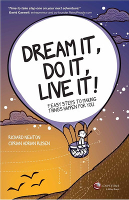 Dream it, Do it, Live it  - 9 Easy Steps to Making Things Happen for You(English, Paperback, Newton Richard)